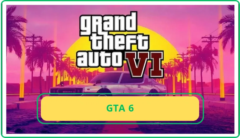   gta 6  